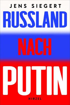 Russland nach Putin