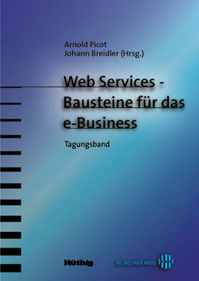 Web Services – Bausteine für das e-Business