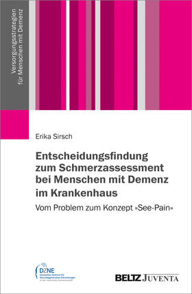 Selbst- und Fremdeinschätzung von Schmerz bei Menschen mit Demenz im Krankenhaus