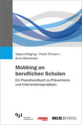 Mögling, T: Mobbing an beruflichen Schulen