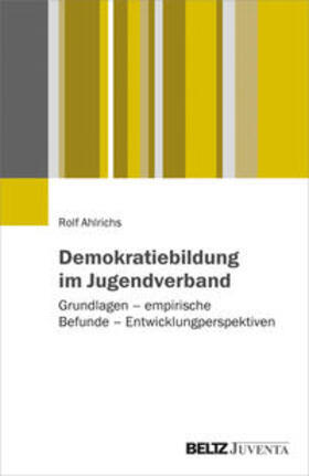 Ahlrichs, R: Demokratiebildung im Jugendverband