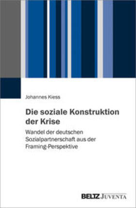 Kiess, J: Die soziale Konstruktion der Krise