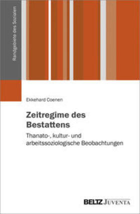 Coenen, E: Zeitregime des Bestattens