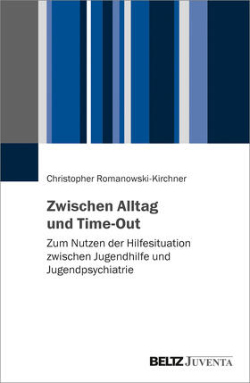 Romanowski-Kirchner, C: Zwischen Alltag und Time-Out