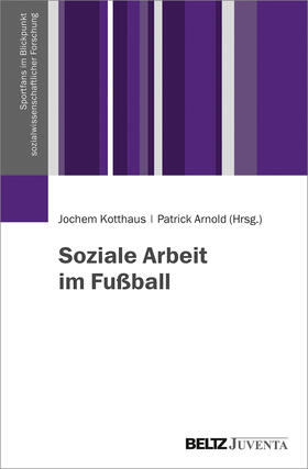 Soziale Arbeit im Fußball