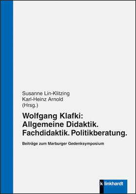 Wolfgang Klafki: Allgemeine Didaktik. Fachdidaktik. Politikb