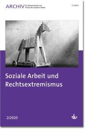 Soziale Arbeit und Rechtsextremismus