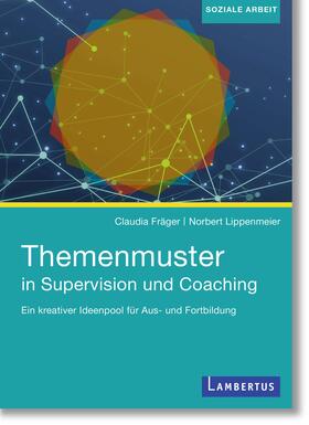 Themenmuster in Supervision und Coaching