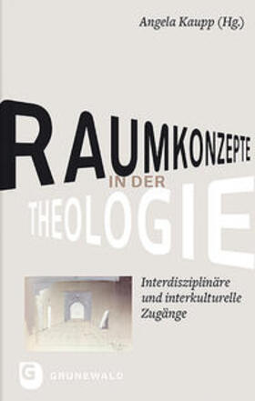 Raumkonzepte in der Theologie