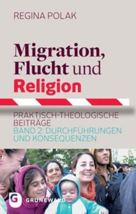 Polak, R: Migration, Flucht und Religion