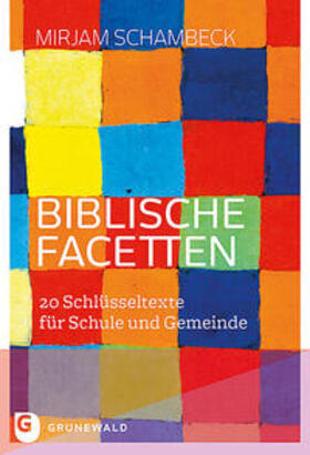 Schambeck, M: Biblische Facetten
