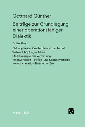 Beiträge zur Grundlegung einer operationsfähigen Dialektik / Beiträge zur Grundlegung einer operationsfähigen Dialektik