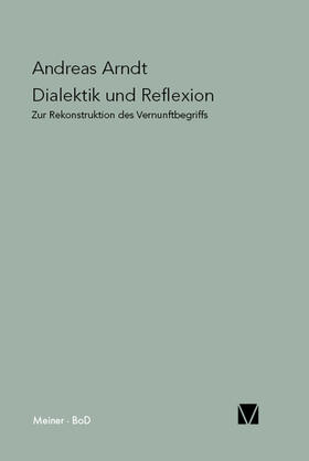 Dialektik und Reflexion