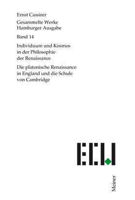 Gesammelte Werke. Hamburger Ausgabe / Individuum und Kosmos in der Philosophie der Renaissance