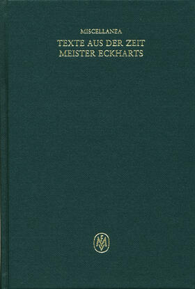 Miscellanea / Texte aus der Zeit Meister Eckharts