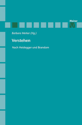 Verstehen nach Brandom und Heidegger