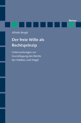 Der freie Wille als Rechtsprinzip