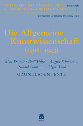 Die Allgemeine Kunstwissenschaft (1906-1943). Band 2