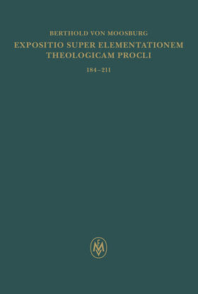 Expositio super Elementationem theologicam Procli. Propositiones 184¿211