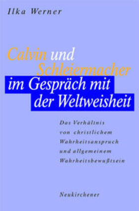 Werner, I: Calvin/Gespräch m. d. Weltweisheit