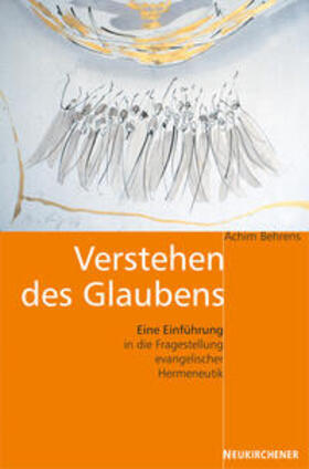 Behrens: Verstehen des Glaubens