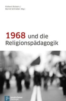 1968 und die Religionspädagogik