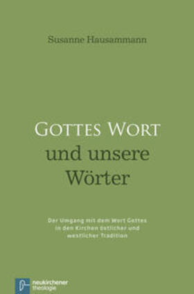 Gottes Wort und unsere Wörter