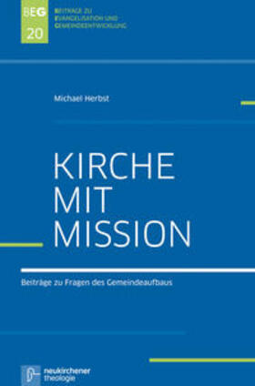 Herbst, M: Kirche mit Mission