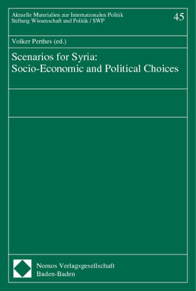 Scenarios for Syria: Socio-Economic and Political Choices