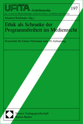 Ethik als Schranke/Medienrecht