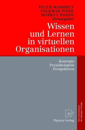 Wissen und Lernen in virtuellen Organisationen