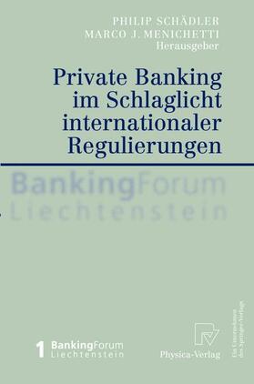 Private Banking Im Schlaglicht Internationaler Regulierungen