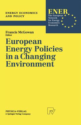 European Energy Policies in a Changing Environment
