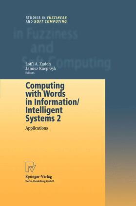 Computing with Words in Information/Intelligent Systems 2