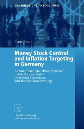 Money Stock Control and Inflation Targeting in Germany