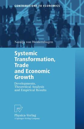 Systemic Transformation, Trade and Economic Growth