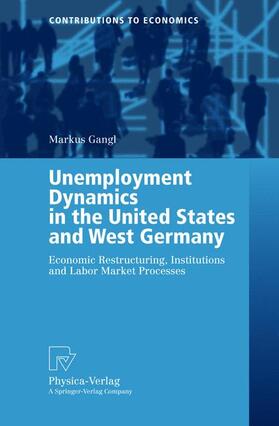 Unemployment Dynamics in the United States and West Germany