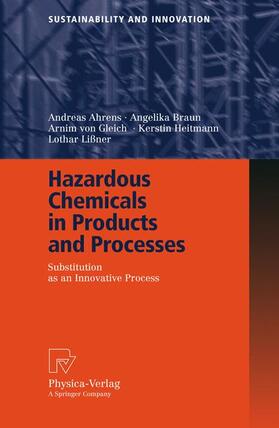 Ahrens, A: Hazardous Chemicals in Products and Processes