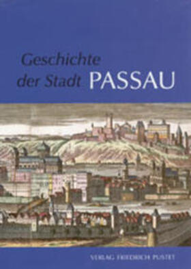 Geschichte d. Stadt Passau
