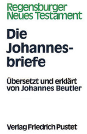 Die Johannesbriefe