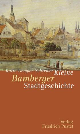 Kleine Bamberger Stadtgeschichte