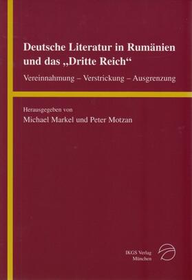 Deutsche Literatur in Rumänien und das "Dritte Reich"