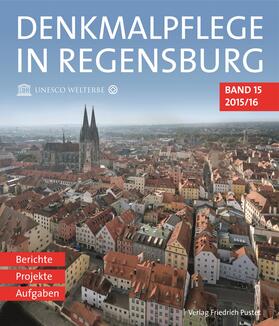 Denkmalpflege in Regensburg