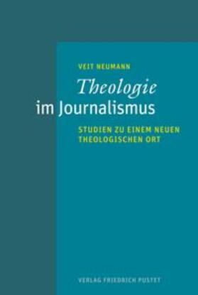 Neumann, V: Theologie im Journalismus