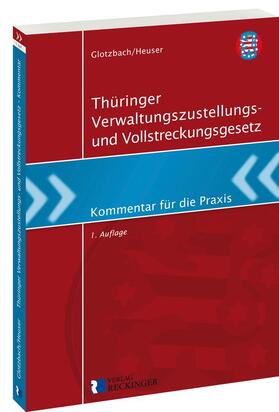 Thüringer Verwaltungszustellungs- und Vollstreckungsgesetz