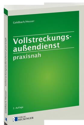 Vollstreckungsaußendienst praxisnah