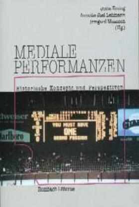 Mediale Performanzen