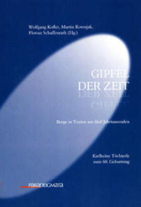 Gipfel der Zeit