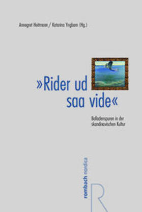 »Rider ud saa vide«