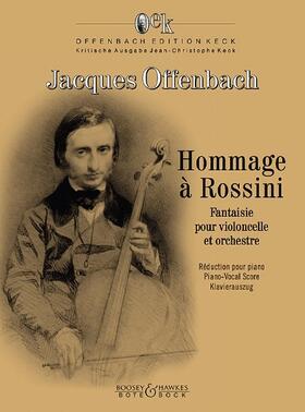 Hommage à Rossini. Violoncello und Orchester. Klavierauszug mit Solostimme